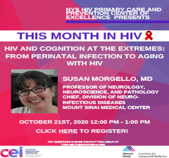 This Month in HIV: HIV and Cognition at the Extremes: From Perinatal Infection to Aging with HIV
